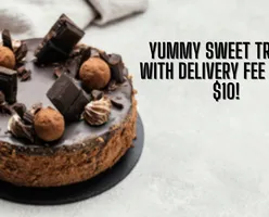 Yummy Sweet Treats with Delivery Fee under $10!